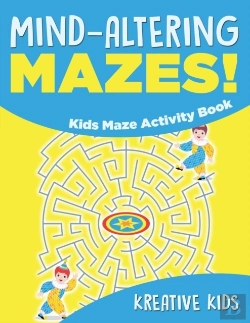 Bertrand.pt - Mind-Altering Mazes! - Kids Maze Activity Book