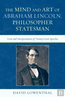 Bertrand.pt - Mind And Art Of Abraham Lincoln, Philosopher Statesman