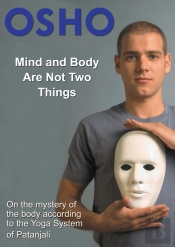 Mind And Body Are Not Two Things