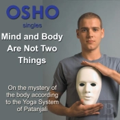 Mind And Body Are Not Two Things