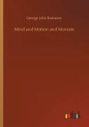 Mind And Motion And Monism