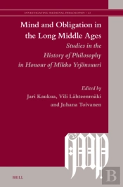 Mind And Obligation In The Long Middle Ages