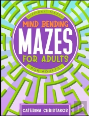 Mind Bending Mazes For Adults