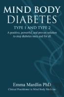 Mind Body Diabetes Type 1 And Type 2