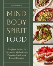 Mind, Body, Spirit, Food