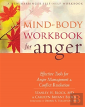 Mind-Body Workbook For Anger