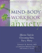 Mind-Body Workbook For Anxiety