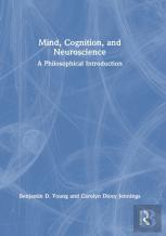 Mind, Cognition, And Neuroscience