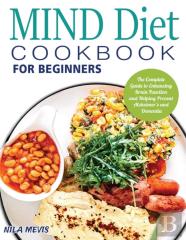 Mind Diet Cookbook For Beginners