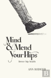Mind & Mend Your Hips