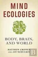 Mind Ecologies