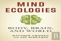 Mind Ecologies