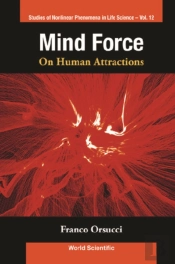 Mind Force: On Human Attractions
