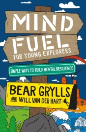 Mind Fuel For Young Explorers