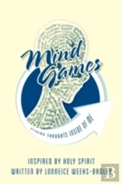 Mind Games: Others Thoughts Inside Of Me