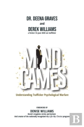 Mind Games: Understanding Trafficker Psychological Warfare
