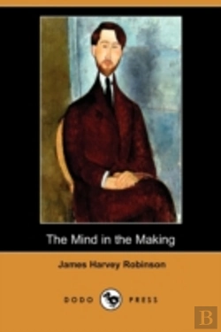 Bertrand.pt - Mind In The Making (Dodo Press)