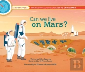 Mind Mappers: Can We Live On Mars?