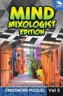 Mind Mixologist Edition Vol 3