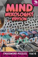 Mind Mixologist Edition Vol 6