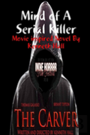 Mind Of A Serial Killer: The Carver
