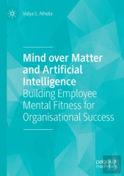 Mind Over Matter And Artificial Intelligence