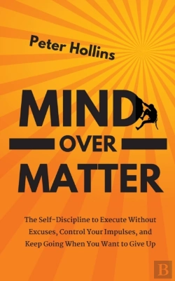 Bertrand.pt - Mind Over Matter: The Self-Discipline To