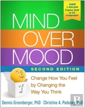 Mind Over Mood, Second Edition