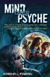 Mind Over Psyche