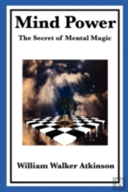 Bertrand.pt - Mind Power: The Secret Of Mental Magic