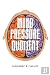 Mind Pressure Quotient