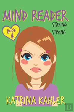 Bertrand.pt - Mind Reader - Book 4: Staying Strong