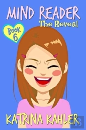 Mind Reader - Book 6: The Reveal