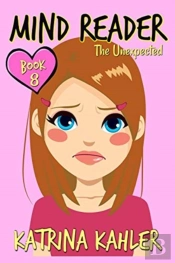 Mind Reader - Book 8: The Unexpected:  D