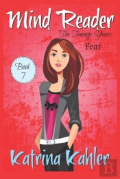Mind Reader - The Teenage Years