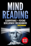 Mind Reading: Clairvoyance And Psychic Development