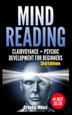 Bertrand.pt - Mind Reading: Clairvoyance And Psychic Development