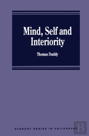 Mind, Self And Interiority
