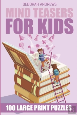 Bertrand.pt - Mind Teasers For Kids