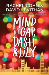 Mind The Gap, Dash & Lily