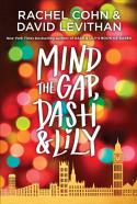 Mind The Gap, Dash & Lily