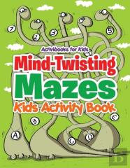 Mind-Twisting Mazes