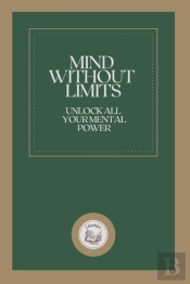 Mind Without Limits