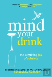 Mind Your Drink