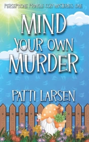 Mind Your Own Murder
