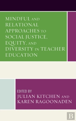 Bertrand.pt - Mindful And Relational Approaches To Social Justice, Equity, And Diversity In Teacher Education
