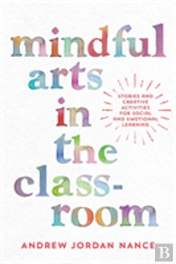 Bertrand.pt - Mindful Arts In The Classroom