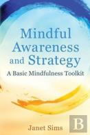 Mindful Awareness And Strategy