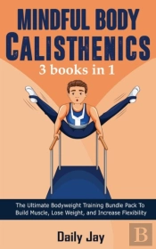 Mindful Body Calisthenics