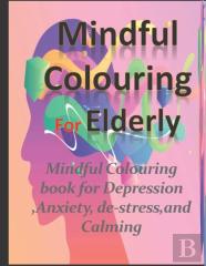 Mindful  Colouring For Elderly